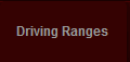 Driving Ranges